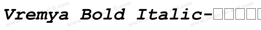 Vremya Bold Italic字体转换